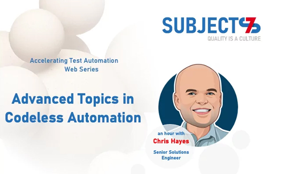 ADVANCED TOPICS IN CODELESS AUTOMATION
